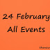 24 February All special event, death, birth