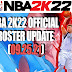 NBA 2K22 OFFICIAL ROSTER UPDATE 09.25.21