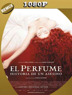 El Perfume. Historia de un Asesino (2006) REMUX [1080p] Latino [GoogleDrive] SXGO