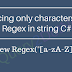 Replacing only characters using Regex in string C#