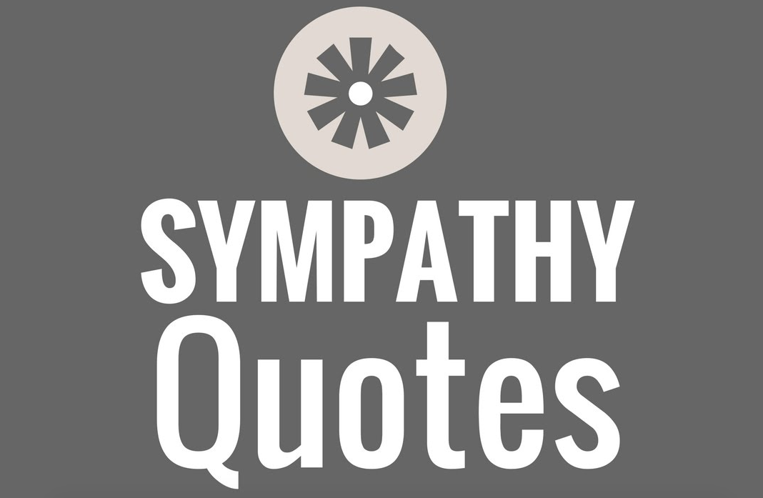 Top 100 Caring Condolences Quotes
