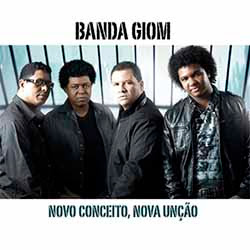 Baixar CD Gospel Novo Conceito, Nova Unção - Banda Gion Baixar CD Gospel Novo Conceito, Nova Unção - Banda Gion
