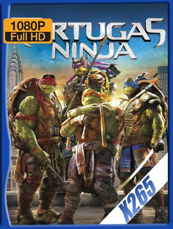Tortugas Ninja (2014) BDRip 1080p x265 Latino [GoogleDrive] Ivan092
