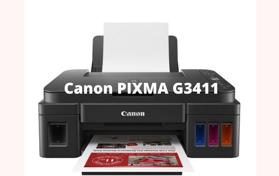 Canon PIXMA G3411 Driver Software Free Download