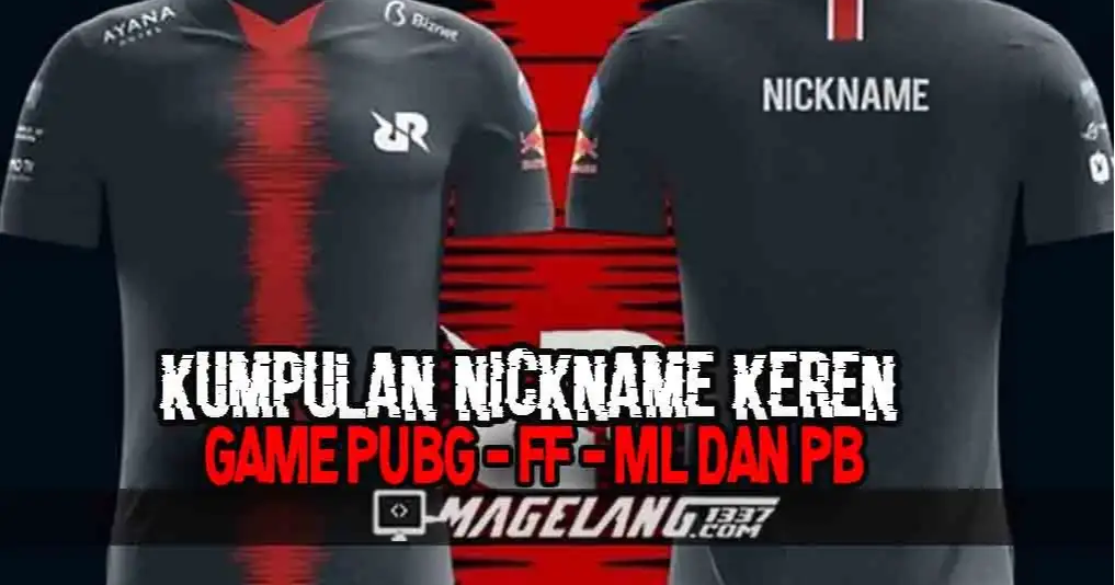 Kumpulan NickName Keren Game PUBG, FF, ML Dan PB MNHBLOG