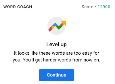 where i can found the next level button of word coach game?, how to level up in word coach