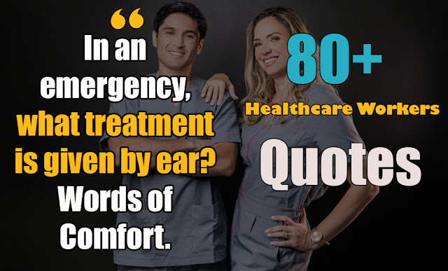 Quotes for healthcare workers