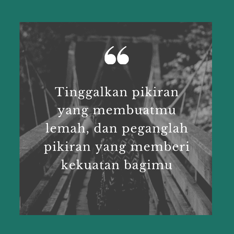 5 kata kata bijak untuk orang yang selalu diliputi