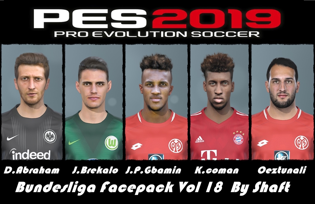 Pes 2019 Bundesliga Facepack Vol 18 By Shaft Soccerfandom Com Free Pes Patch And Fifa Updates