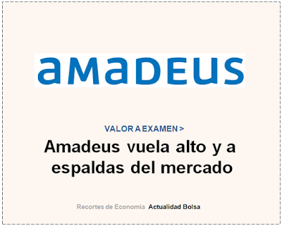  AMADEUS, VALOR A EXAMEN en Cinco Días, 11 Agosto 2019. 
