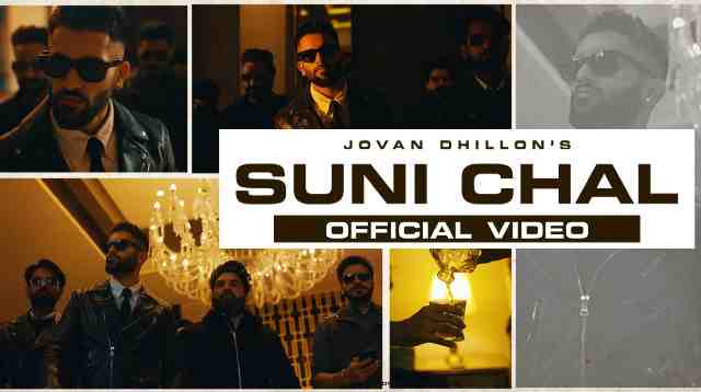 Suni Chal Lyrics - Jovan Dhillon