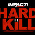 Anunciado Main Event do Impact: Hard To Kill