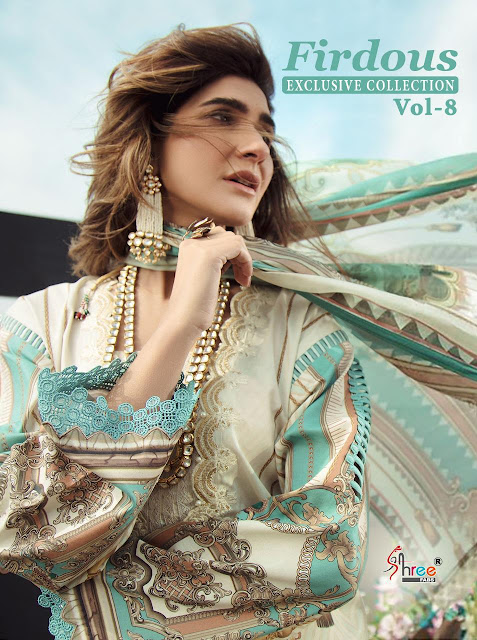 Shree fab Firdous Exclusive collection vol 8 pakistani suits