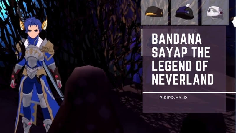 Cara Mendapatkan Bandana Sayap di The Legend of Neverland Cara Mendapatkan Bandana Sayap di The Legend of Neverland