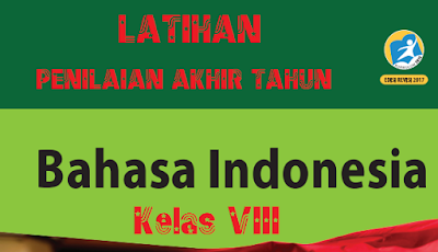 Contoh Soal Materi Bahasa Indonesia Kelas 8