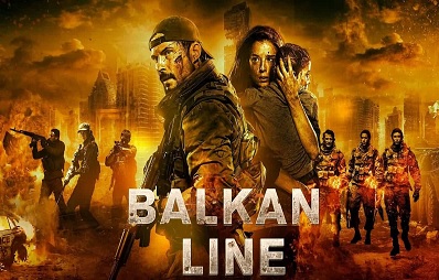 Balkan Line 2019 Full Movie Download In Hindi Dubbed English 1080p 720p and 480p