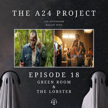 Championship Celluloid The A24 Project Episode 18 Green