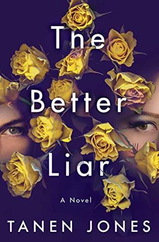Review: The Better Liar by Tanen Jones