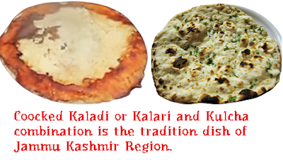 Kaladi or Kalari and Kulcha Combination is the tradition dish of Jammu Kashmir Region Kaladi or Kalari and Kulcha Combination is the tradition dish of Jammu Kashmir Region