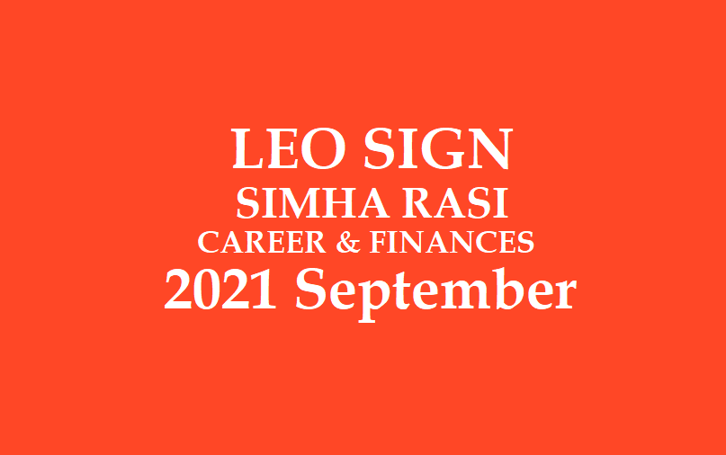 SIMHA RASI PALAN SEPTEMBER 2021