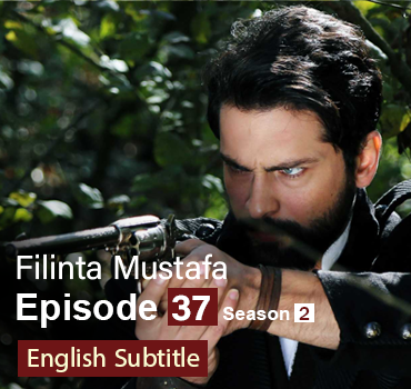 Filinta Mustafa Episode 37