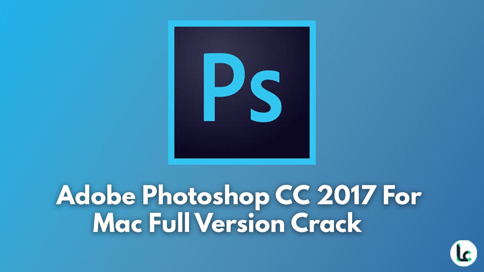 photoshop cc 2017 full crack vietdesigner