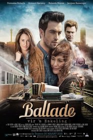Ballade vir 'n Enkeling 2015 Film Deutsch Online Anschauen
