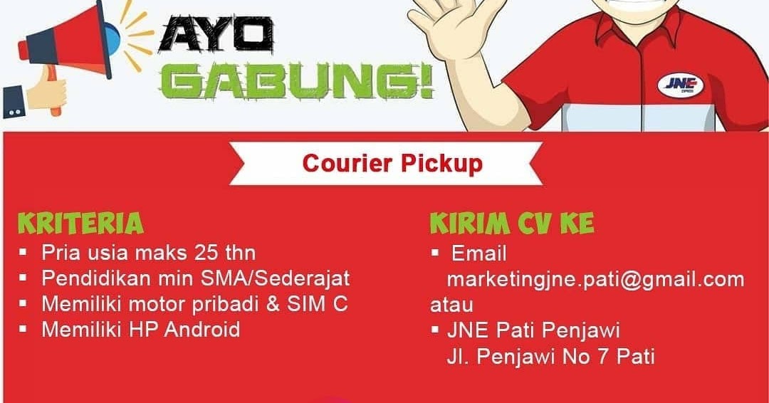 Loker Pati Sebagai Rider, Driver, Staff Admin, & Courier Pickup di JNE - Lowongan Kerja Kudus ...