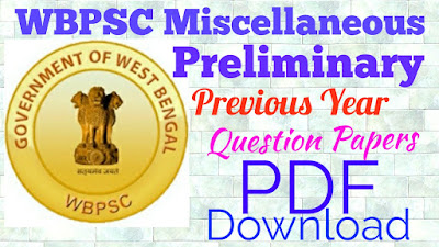 WBPSC miscellaneous previous year question paper pdf, PSC miscellaneous previous year question paper pdf ,