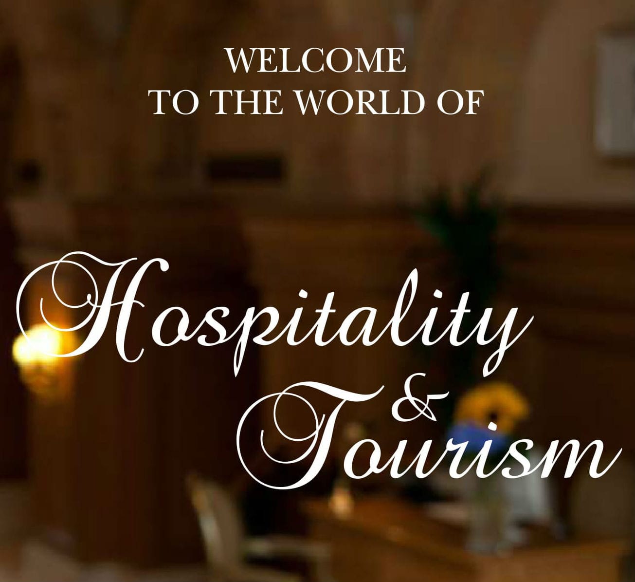hospitality & tourism description