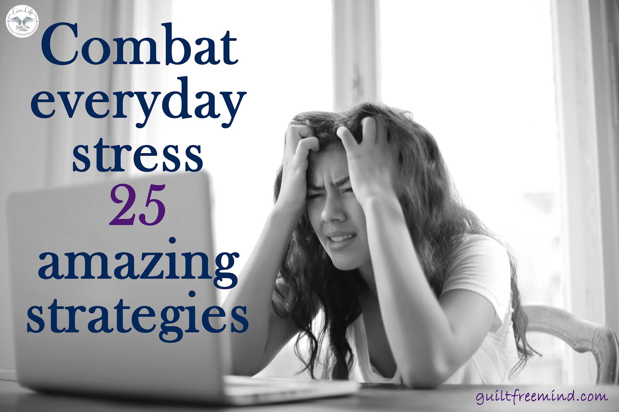 Combat everyday stress