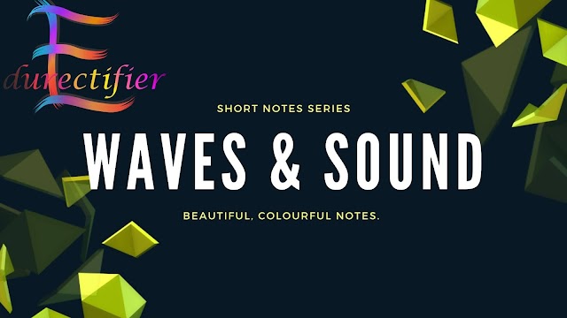 Waves Short Notes  | Jee Mains/NEET | Short Notes Series |