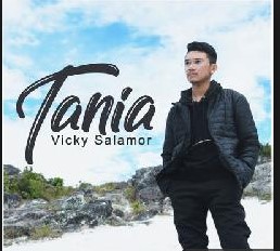 Lirik Lagu Tania Vicky Salamor Lirik Lagu