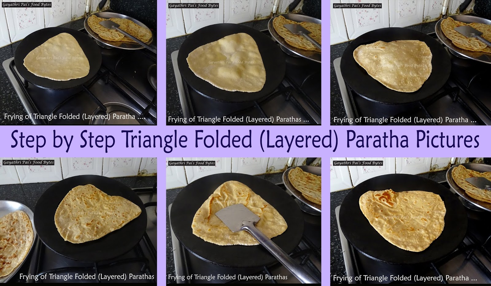 Gayathri Pai's Food Bytes: Triangle Folded (Layered) Parathas (Chapathi ...