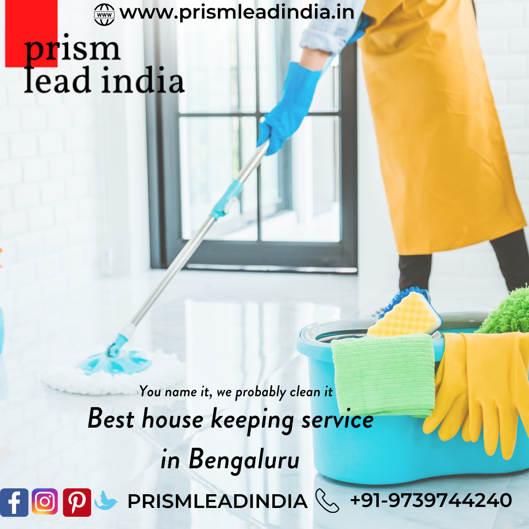Cheap and best housekeeping Services in Bangalore by Prism Lead India
