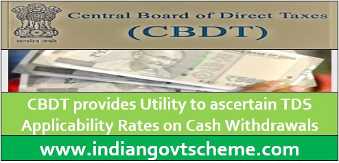 CBDT provides Utility to ascertain TDS