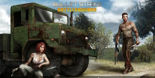 Bullet Strike: Battlegrounds Bullet Strike: Battlegrounds