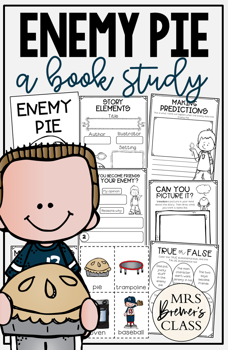 Enemy Pie Book Activities Mrs. Bremer's Class