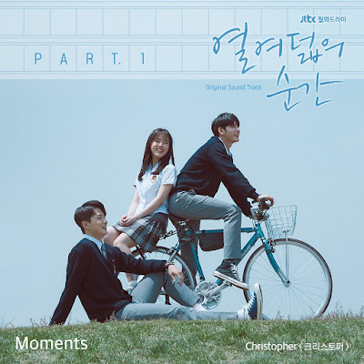 Lirik Lagu Christopher - Moments OST Moment of Eighteen Part 1 dan