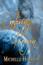 Enslaving Heaven