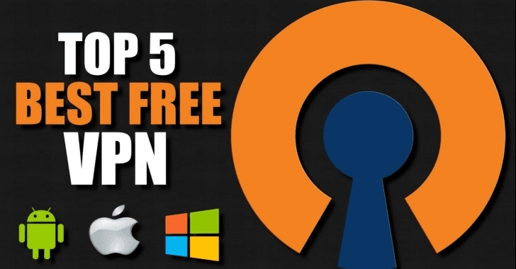 Top Best Free VPN for 2019 to Protect Your Anonymity on the Internet