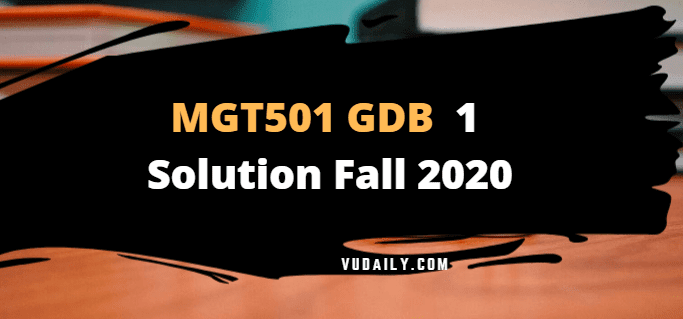 Mgt501 assignment 1 solution file 2021 picture