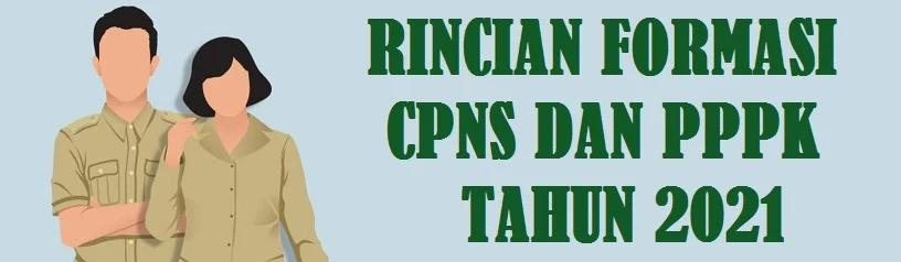 Rincian Formasi CPNS dan PPPK Pemerintah Kabupaten Kayong Utara Provinsi Kalbar Tahun 2021