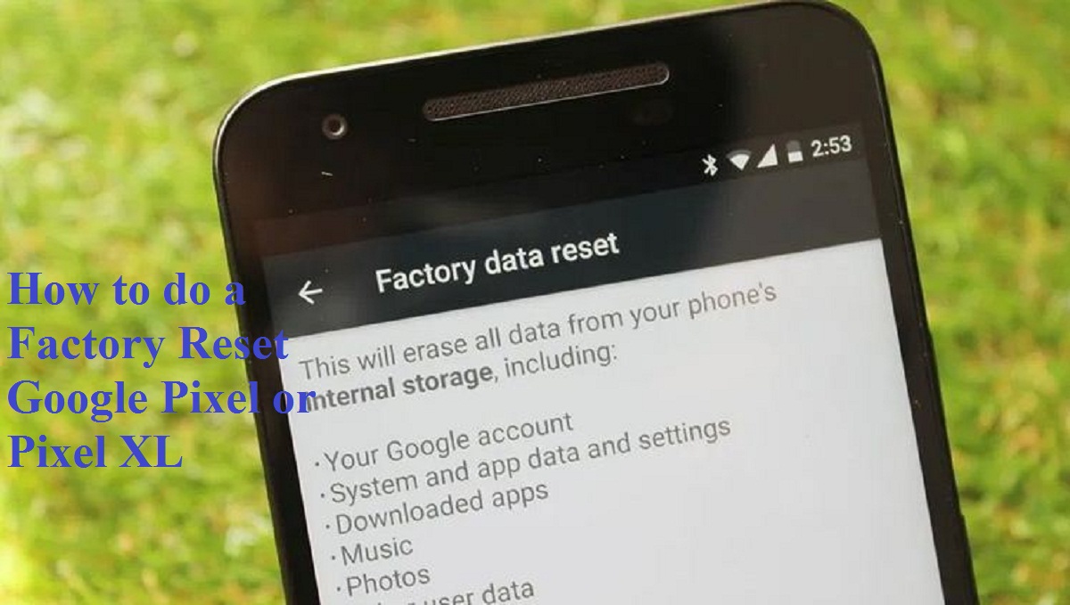 How to Force Restart and Hard Reset Google Pixel Phone : Frozen?