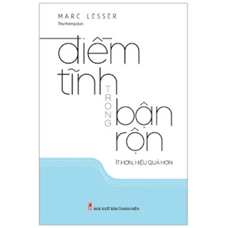 Điềm Tĩnh Trong Bận Rộn Ít Hơn, Hiệu Quả Hơn ebook PDF EPUB AWZ3 PRC MOBI