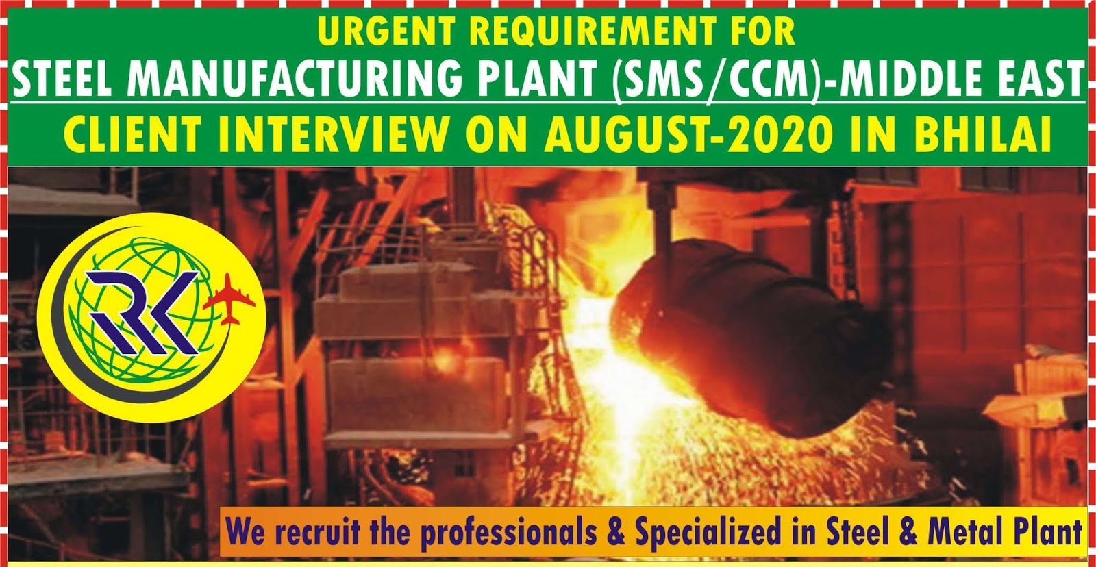 REQUIRED FOR A LEADING STEEL MANUFACTURING PLANT (SMS/CCM) MIDDLE