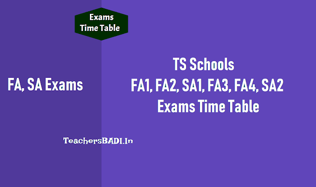 TS Schools FA Formative,SA Summative Assessment Exams Time Table 2019 telangana ts schools formative summative assessment exams time table,fa1,fa2,fa3,fa4 exams time table,sa1,sa2 exams time table,ssc public exams 2019 time table,unit test time table, quarterly,half yearly,annual exams time table