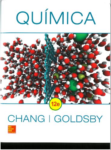 paso visa Presidente libro quimica 12 e Raymond Chang y Kenneth A. Goldsby en pdf - Science