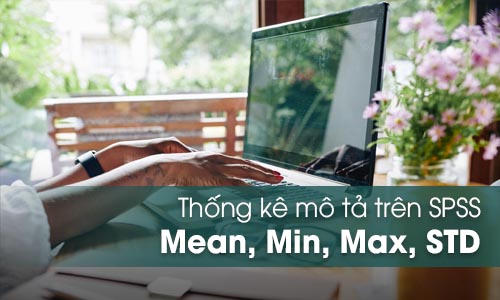 Thống kê mô tả trên SPSS