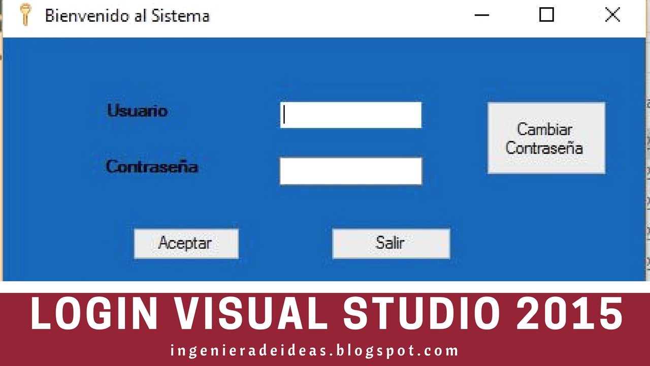 ¿Cómo Crear un Login Sencillo en Visual Studio 2015?